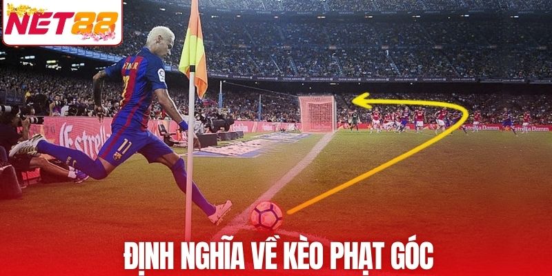 Định nghĩa về kèo phạt góc