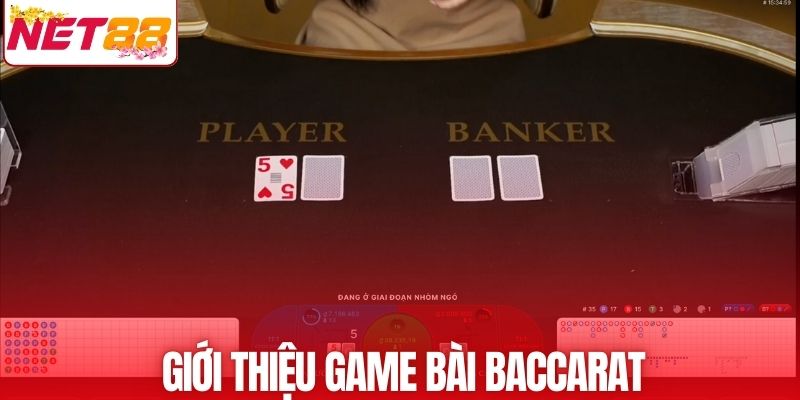Giới thiệu game bài Baccarat