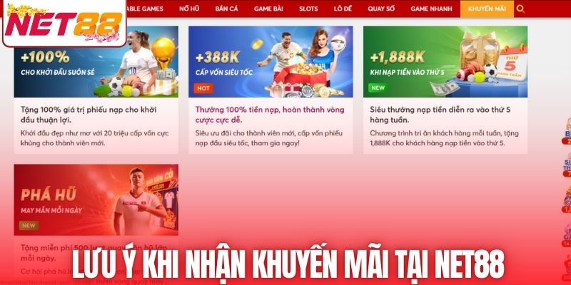 Lưu ý khi nhận khuyến mãi tại NET88